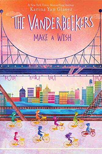 The Vanderbeekers Make a Wish (The Vanderbeekers, 5, Band 5) von Clarion Books